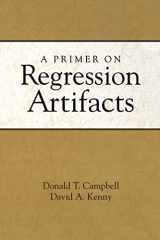 9781572304826-1572304820-A Primer on Regression Artifacts