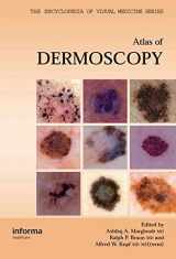9781842142257-1842142259-An Atlas of Dermoscopy (Encyclopedia of Visual Medicine Series)