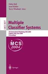 9783540221449-3540221441-Multiple Classifier Systems: 5th International Workshop, MCS 2004, Cagliari, Italy, June 9-11, 2004, Proceedings (Lecture Notes in Computer Science, 3077)
