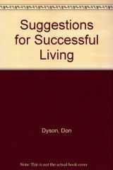 9780964018709-0964018705-Suggestions for Successful Living