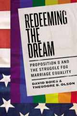 9780147516206-014751620X-Redeeming the Dream: Proposition 8 and the Struggle for Marriage Equality
