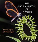 9781623496449-1623496446-The Natural History of Flowers (Gideon Lincecum Nature and Environment Series)