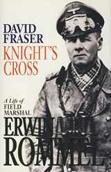 9780002159364-0002159368-Knight's Cross: A Life of Field Marshal Erwin Rommel.