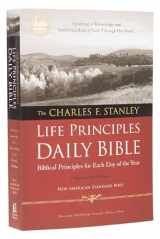 9781418548858-1418548855-NASB, The Charles F. Stanley Life Principles Daily Bible, Paperback: Holy Bible, New American Standard Bible