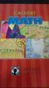 9781888287769-1888287764-Calvert Math Sixth Grade