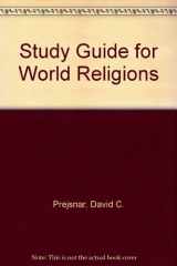 9780534566920-0534566928-Study Guide for World Religions