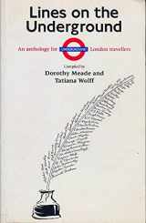 9780304344512-0304344516-Lines on the Underground: An anthology for London travellers