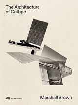 9783038602910-3038602914-The Architecture of Collage: Marshall Brown