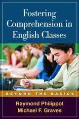 9781593858834-1593858833-Fostering Comprehension in English Classes: Beyond the Basics (Solving Problems in the Teaching of Literacy)