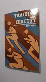 9780890370810-0890370818-Training With Cerutty