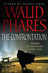 9780230611306-0230611303-The Confrontation: Winning the War against Future Jihad
