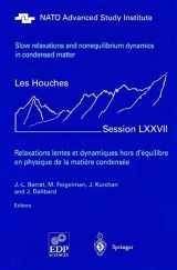 9783540401414-3540401415-Slow Relaxations and Nonequilibrium Dynamics in Condensed Matter: Les Houches Session LXXVII, 1-26 July, 2002 (Les Houches - Ecole d'Ete de Physique Theorique, 77)