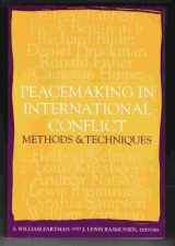 9781878379610-1878379615-Peacemaking in International Conflict: Methods & Techniques