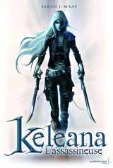 9782732456034-2732456039-Keleana. L'Assassineuse (English and French Edition)