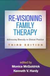 9781462531936-1462531938-Re-Visioning Family Therapy: Addressing Diversity in Clinical Practice