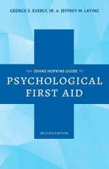 9781421443997-1421443996-The Johns Hopkins Guide to Psychological First Aid
