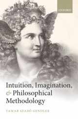 9780199683154-0199683158-Intuition, Imagination, and Philosophical Methodology