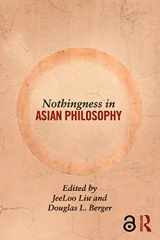 9780415829441-0415829445-Nothingness in Asian Philosophy