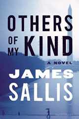 9781620402115-1620402114-Others of My Kind: A Novel