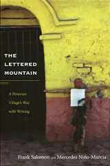 9780822350446-0822350440-The Lettered Mountain: A Peruvian Village’s Way with Writing