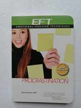 9781604150421-1604150424-EFT for Procrastination (EFT: Emotional Freedom Techniques)