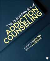 9781506317335-1506317332-Theory and Practice of Addiction Counseling
