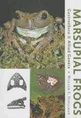 9781421416755-1421416751-Marsupial Frogs: Gastrotheca and Allied Genera