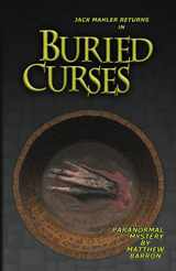 9780985038885-0985038888-Buried Curses
