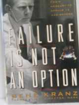 9780743200790-0743200799-Failure Is Not an Option: Mission Control from Mercury to Apollo 13 and Beyond