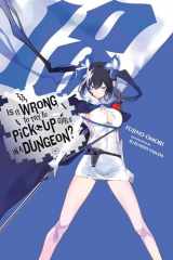 9781975373917-197537391X-Is It Wrong to Try to Pick Up Girls in a Dungeon?, Vol. 18 (light novel) (Volume 18) (Is It Wrong to Try to Pick Up Girls in a Dungeon? Memoria Freese, 18)