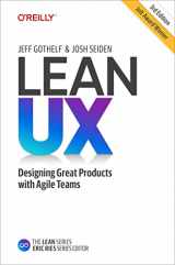 9781098116309-1098116305-Lean UX: Designing Great Products with Agile Teams