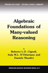 9789048153367-9048153360-Algebraic Foundations of Many-Valued Reasoning (Trends in Logic, 7)