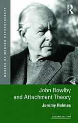 9780415629034-0415629039-John Bowlby and Attachment Theory (Makers of Modern Psychotherapy)