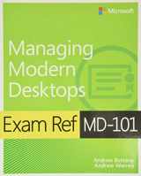 9780135560839-0135560837-Exam Ref MD-101 Managing Modern Desktops
