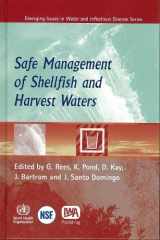 9789241563826-9241563826-Safe Management of Shellfish and Harvest Waters (Who Health Organization Titles)