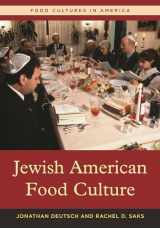 9780313343193-0313343195-Jewish American Food Culture (Food Cultures in America)