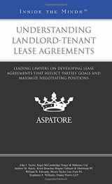 9780314294845-0314294848-Understanding Landlord-Tenant Lease Agreements: Leading Lawyers on Developing Lease Agreements that Reflect Parties' Goals and Maximize Negotiating Positions (Inside the Minds)