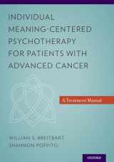 9780199837243-0199837244-Individual Meaning-Centered Psychotherapy for Patients with Advanced Cancer: A Treatment Manual