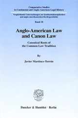 9783428094141-342809414X-Anglo-american Law and Canon Law: Canonical Roots of the Common Law Tradition (Comparative Studies in Continental and Anglo-american Legal History, 18)