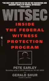 9780553582437-0553582437-Witsec: Inside the Federal Witness Protection Program