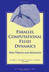 9780444819994-0444819991-Parallel Computational Fluid Dynamics '93: New Trends and Advances (May 10-12, 1993)