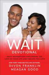 9781501189890-1501189891-The Wait Devotional: Daily Inspirations for Finding the Love of Your Life and the Life You Love