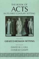 9780802848475-0802848478-The Book of Acts: Vol. 2, Graeco-Roman Setting (The Book of Acts in Its First Century Setting (BAFCS))
