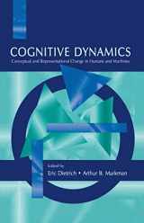 9780805834086-0805834087-Cognitive Dynamics: Conceptual and Representational Change in Humans and Machines