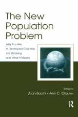 9780805849790-0805849793-The New Population Problem: Why Families in Developed Countries Are Shrinking and What It Means (Penn State University Family Issues Symposia Series)