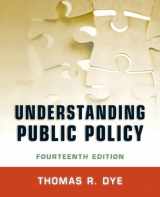 9780205238828-0205238823-Understanding Public Policy (14th Edition)