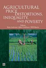 9780821381847-0821381849-Agricultural Price Distortions, Inequality, and Poverty (Trade and Development)