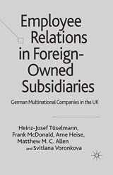 9781349282845-1349282847-Employee Relations in Foreign-Owned Subsidiaries: German Multinational Companies in the UK