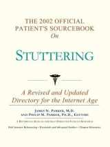 9780597831850-0597831858-The 2002 Official Patient's Sourcebook on Stuttering