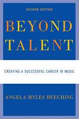 9780195382594-0195382595-Beyond Talent: Creating a Successful Career in Music